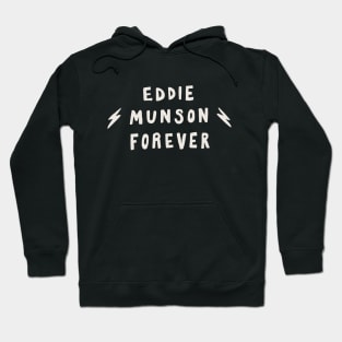 Eddie Munson Forever Hoodie